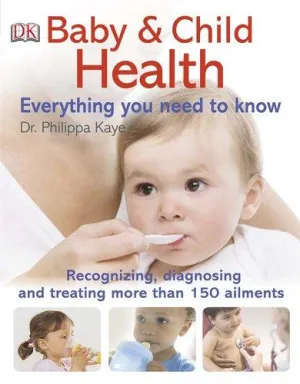 Baby & Child Health Everything You Need to Know