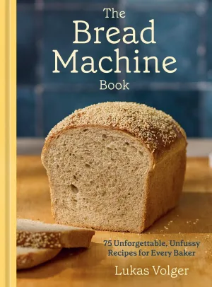 The Bread Machine Book